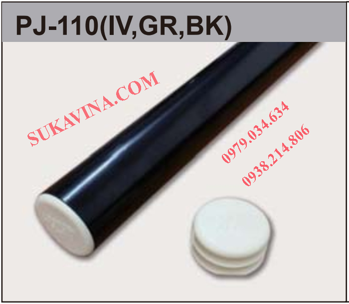 Nút nhựa bịt ống PJ-110 (IV, GR, BK)